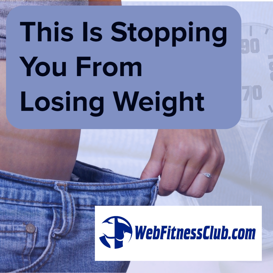 WFC Stopping You From Losing Weight