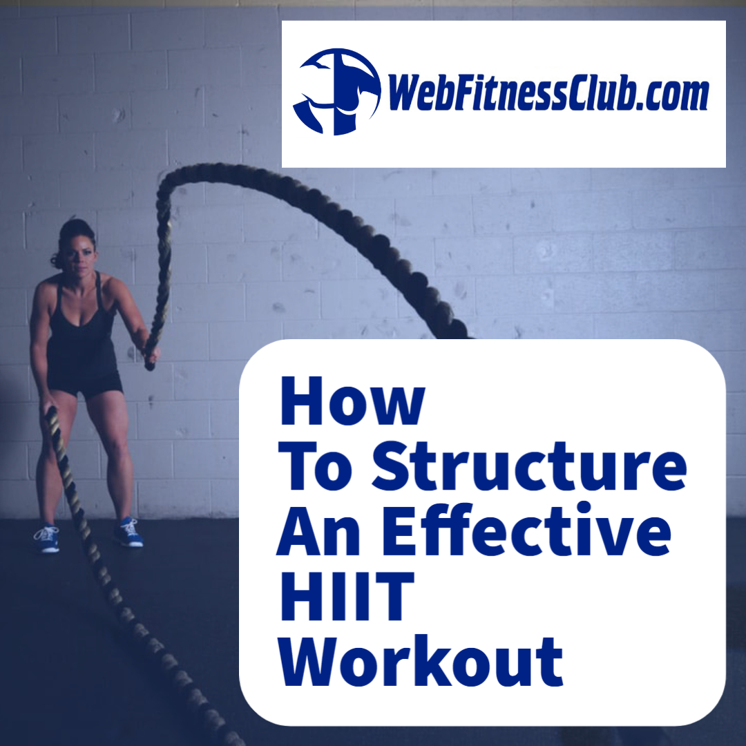 WFC Blog - How To Structure An Effective HIIT Workout